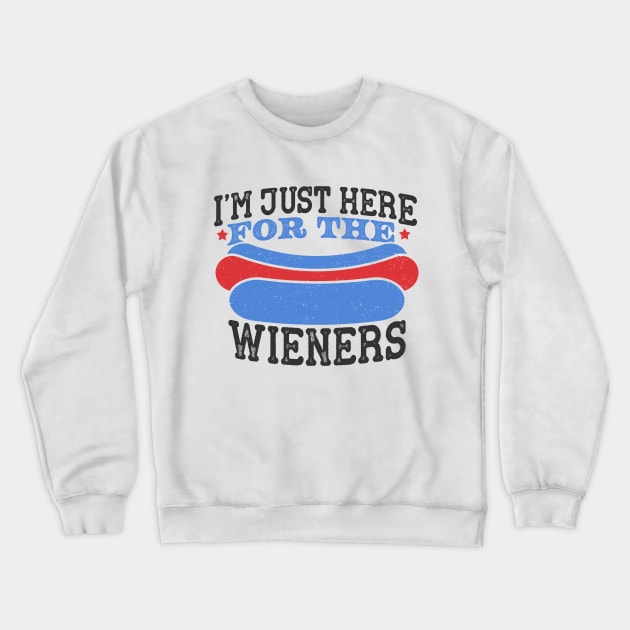 I'm Just Here For The Wieners Crewneck Sweatshirt by Noureddine Ahmaymou 